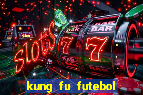 kung fu futebol clube torrent